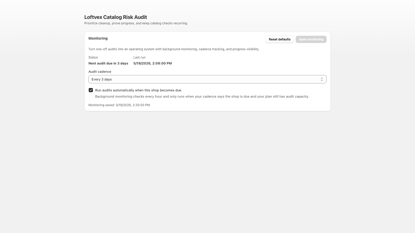 Recurring monitoring controls for active Shopify catalogs
